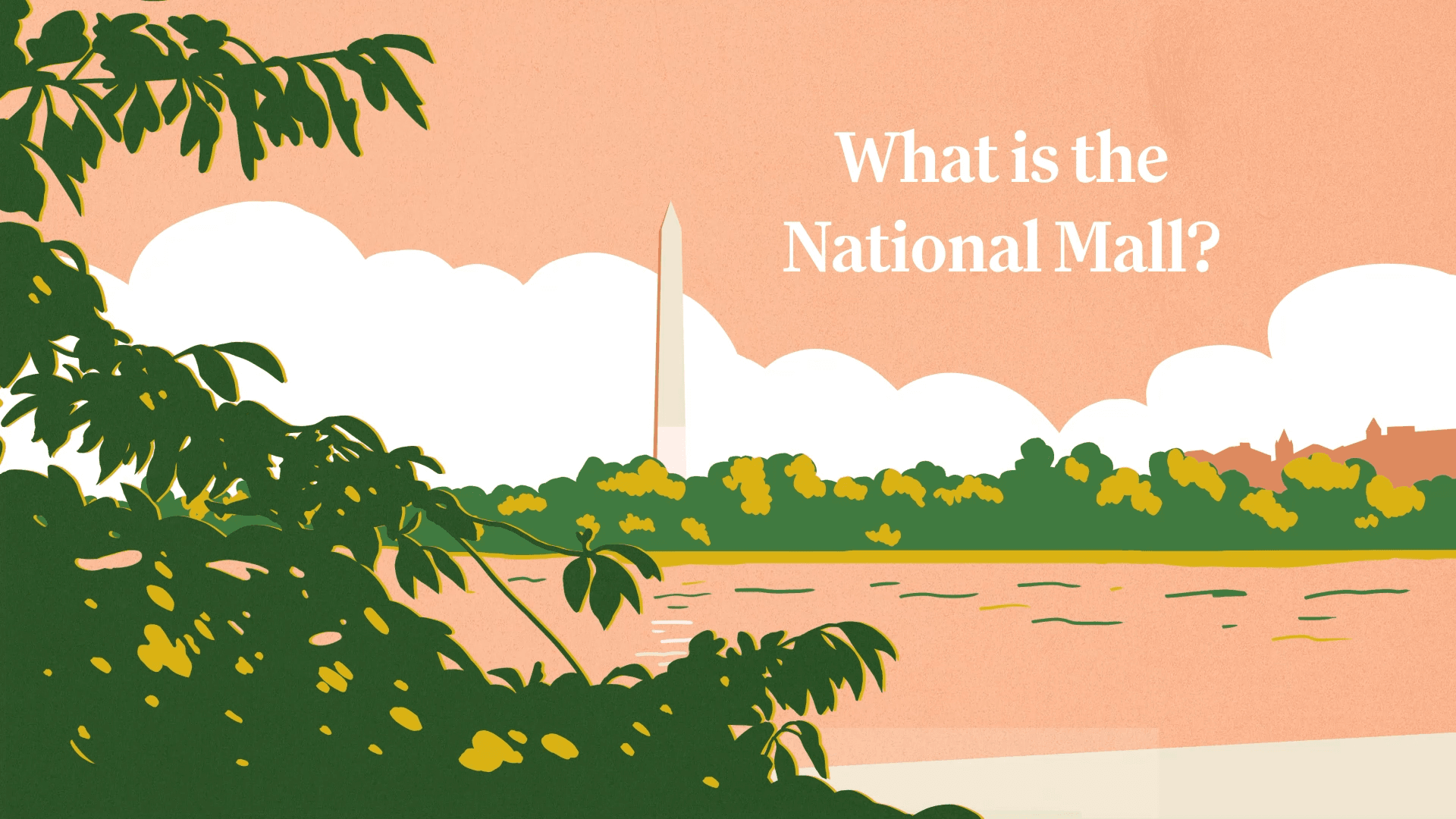 Image for What is the National Mall?